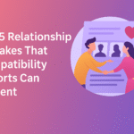 Top 5 Relationship Mistakes That Compatibility Reports Can Prevent- Synastry Analysis